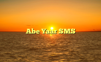 Abe Yaar SMS