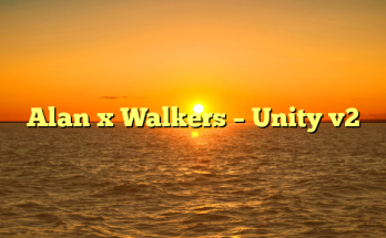 Alan x Walkers – Unity v2