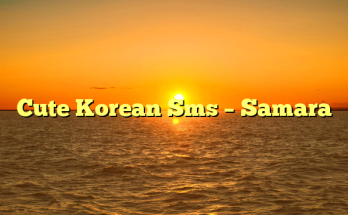 Cute Korean Sms – Samara