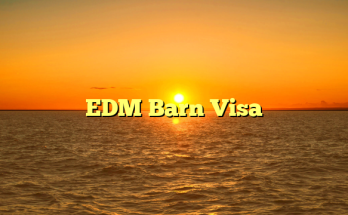 EDM Barn Visa