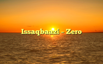 Issaqbaazi – Zero