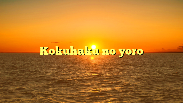 Kokuhaku no yoro