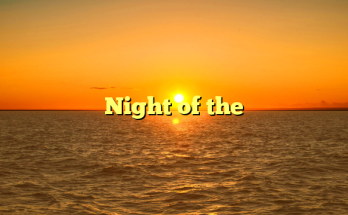 Night of the