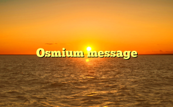 Osmium message