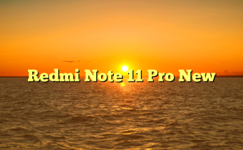 Redmi Note 11 Pro New