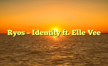 Ryos – Identity ft. Elle Vee