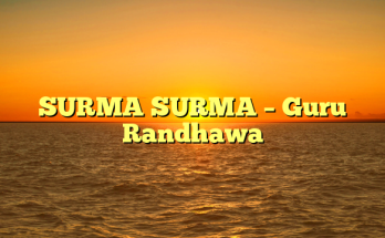 SURMA SURMA – Guru Randhawa