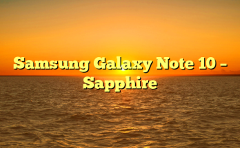 Samsung Galaxy Note 10 – Sapphire