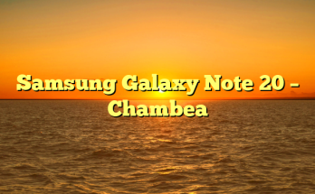 Samsung Galaxy Note 20 – Chambea
