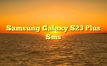 Samsung Galaxy S23 Plus Sms