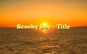 Scooby Doo – Title