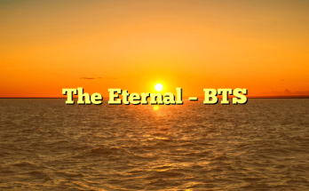 The Eternal – BTS