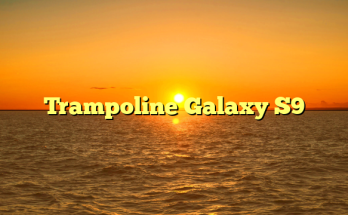Trampoline Galaxy S9