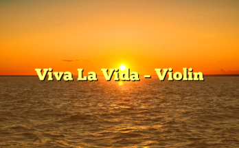 Viva La Vida – Violin