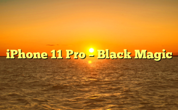 iPhone 11 Pro – Black Magic