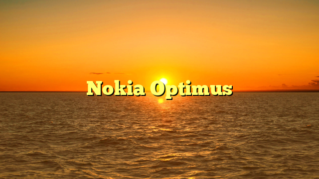 Nokia Optimus