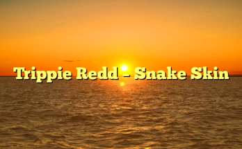 Trippie Redd – Snake Skin