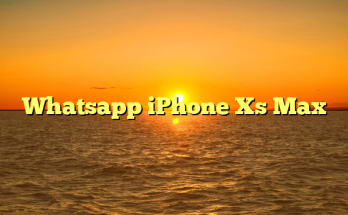 Whatsapp iPhone Xs Max