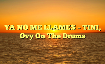 YA NO ME LLAMES – TINI, Ovy On The Drums